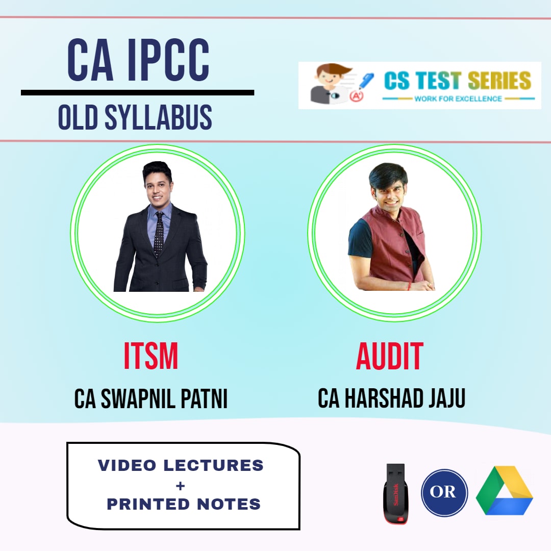 CA IPCC COMBO IT SM AND AUDIT FULL COMBO Fastrack Lectures By CA Harsahd jaju CA Swapnil Patni